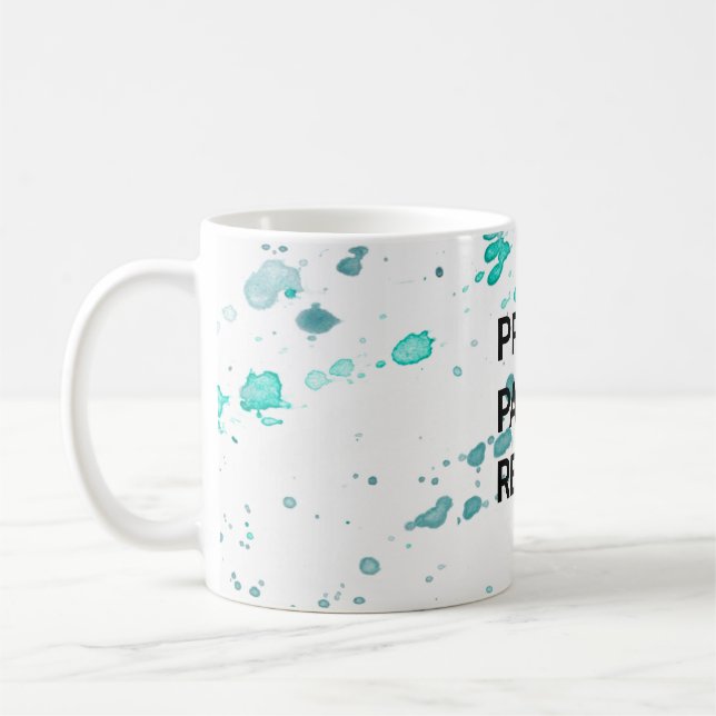 Bete! Farbe.Wieder von vorne.Tasse Kaffeetasse (Links)