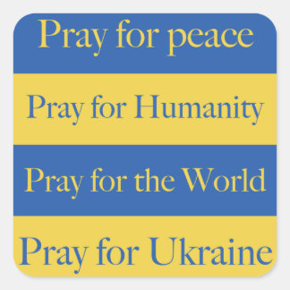 Bete für die Ukraine Quadratischer Aufkleber