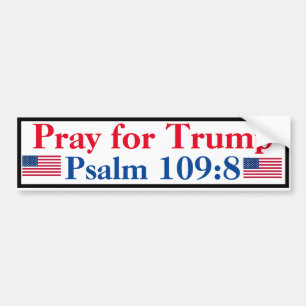 Bete für Trump Psalm 109:8 Autoaufkleber