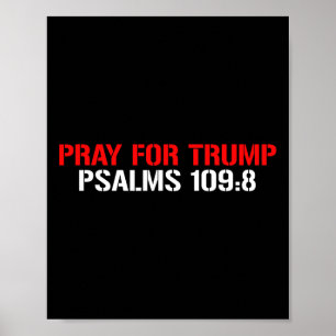 Bete für Trump Psalms 1098 Poster
