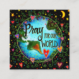 "Bete für unsere Welt" Kindness Cards Quadratische Visitenkarte