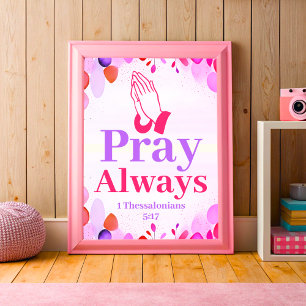 Bete immer Boho Christliche Teenager Mädchen Wandk Poster