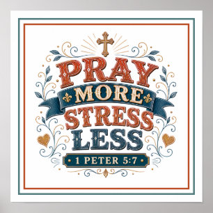 Bete mehr, stress weniger christliche biblische Zi Poster