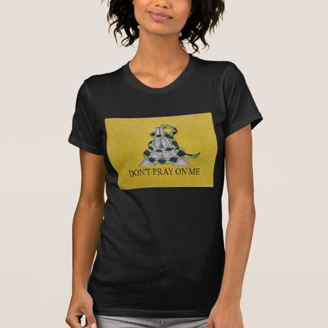 Bete nicht auf den T - Shirt von Frauen (Vorderseite)