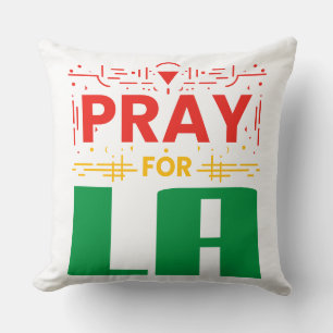 Beten für LA ・ Gebet für Los Angeles-Keule Kissen