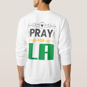 Beten für LA ・ Gebet für Los Angeles-Keule Sweatshirt