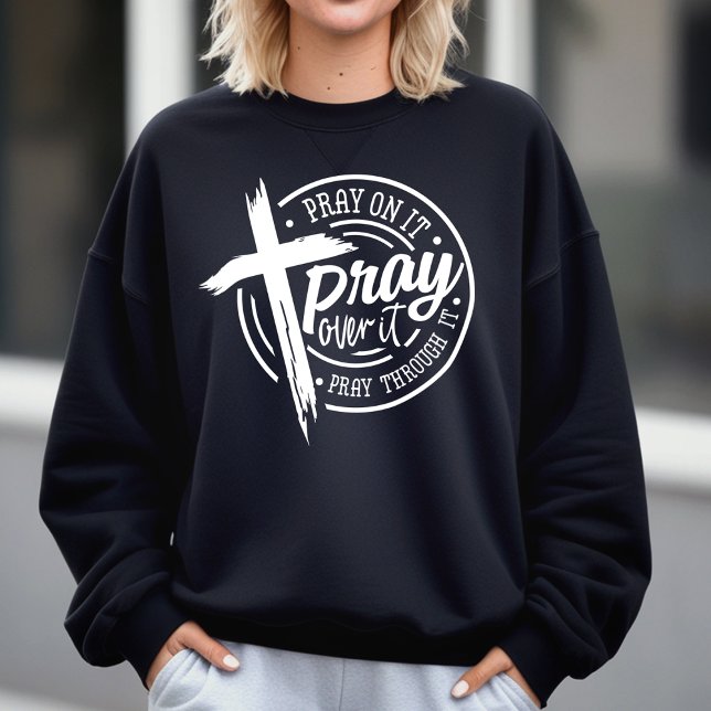 Beten Sie auf Christliche Cross Bible Verse Sweatshirt (Express your faith with style and confidence with our meaningful religious design T-shirt.)
