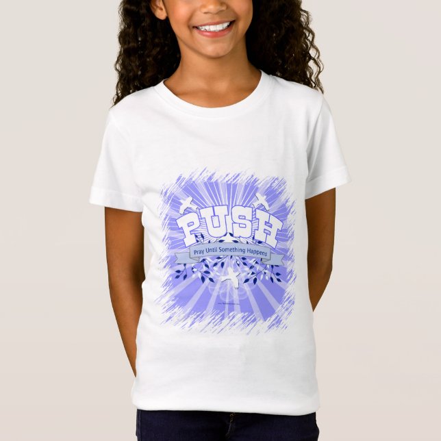 Beten Sie, bis etwas passiert T-Shirt (Vorderseite)