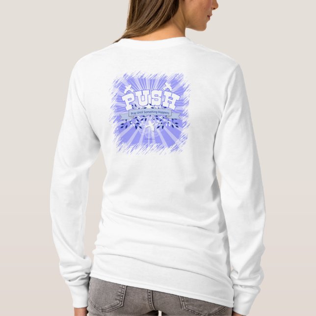 Beten Sie, bis etwas passiert T-Shirt (Rückseite)