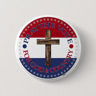 Beten Sie die Stimme für Gott und Land mit Kreuz Button