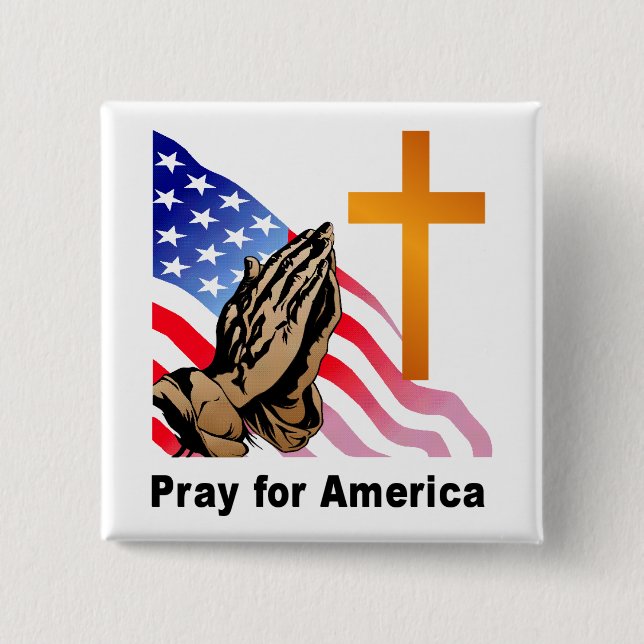 Beten Sie für Amerika Button (Vorderseite)
