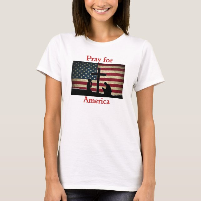 Beten Sie für den amerikanischen T - Shirt (Vorderseite)