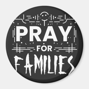 Beten Sie für Familien Magnet