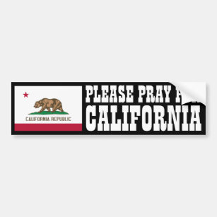 Beten Sie für Kalifornien Autoaufkleber