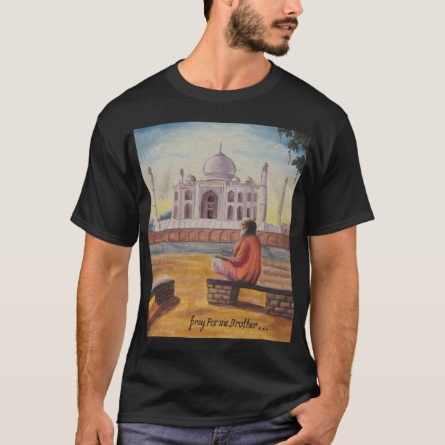 Beten Sie für mich Bruder T-Shirt (Vorderseite)