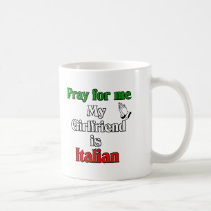 Beten Sie für mich, den meine Freundin italienisc Kaffeetasse