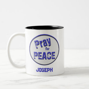 Beten Sie für Peace Grunge Schriftart Zweifarbige Tasse
