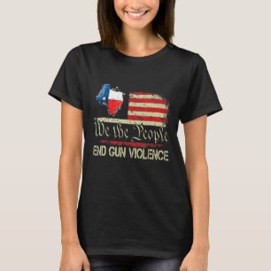 Beten Sie für Texas End Gun Gewalt T-Shirt