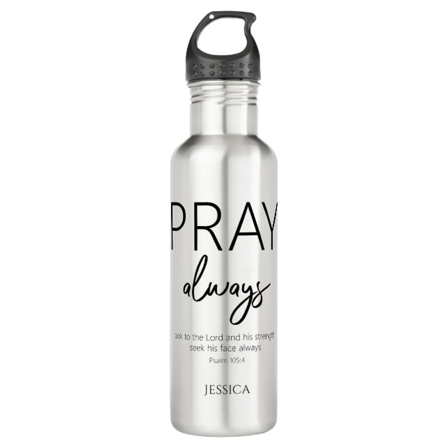 Beten Sie immer Christliche Bio-Wasser-Flasche Edelstahlflasche (Vorderseite)