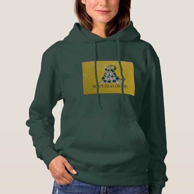 Beten Sie nicht auf meiner Hoodie (Vorderseite)