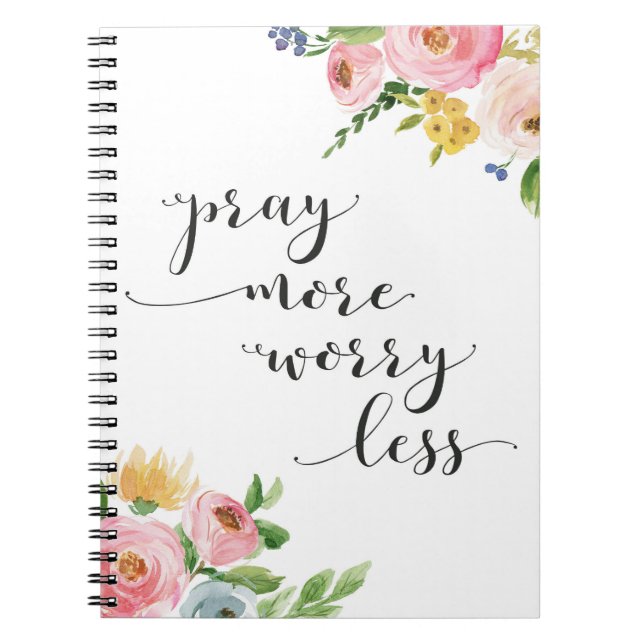 Beten Sie noch schlimmer weniger Prayer Journal-No Notizblock (Vorderseite)