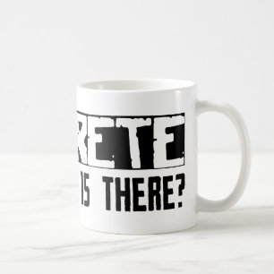 Beton, was sonst dort ist? kaffeetasse