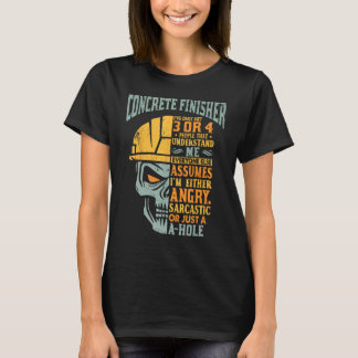 Betonfertiger trifft nur 3 oder 4 Personen, die si T-Shirt