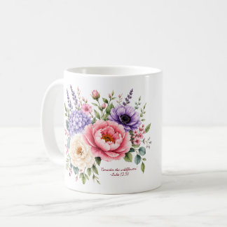 Betrachte die Wildblumen Luke 12:27 Tasse