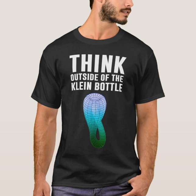Betrachten Sie die Mathematik der Flasche Klein au T-Shirt (Vorderseite)