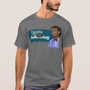 Betrachten Sie Folgendes: T-Shirt
