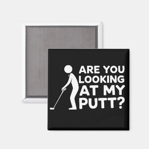 Betrachtest du meinen Putt Golf liebhaber Golf Ges Magnet