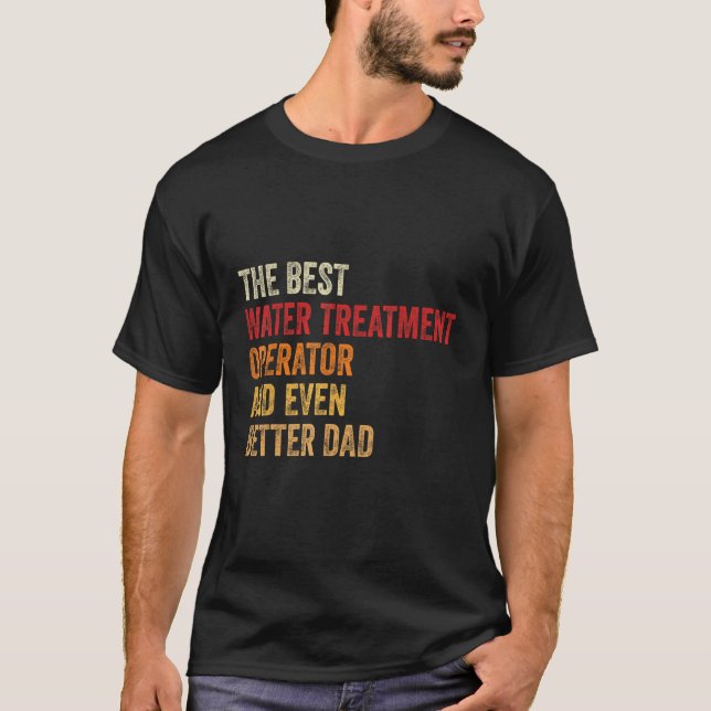 Betreiber mit Wasserbehandlung für Männer und noch T-Shirt (Vorderseite)