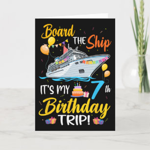 Betreten Sie das Schiff, es ist meine 7. Geburtsta Karte