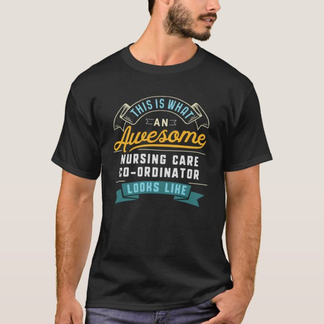 Betreuungskoordinator Phantastische Arbeit T-Shirt (Vorderseite)