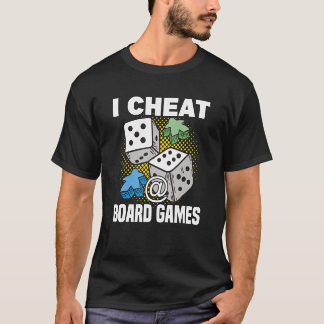 Betrug am Brettspiel-Spieltisch T-Shirt (Vorderseite)