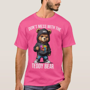 Betrüge dich nicht mit der Teddy Bären Gangster St T-Shirt