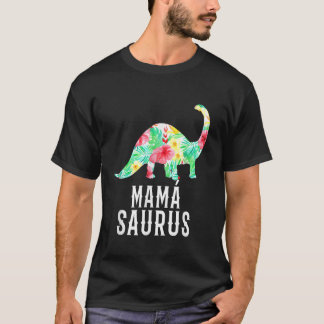 Betrüge dich nicht mit Mamasaurus Saurus Mama Trop T-Shirt