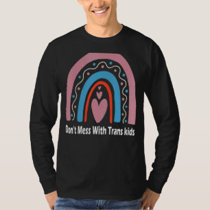 Betrüge dich nicht mit Trans Kids Rainbow Texas, u T-Shirt