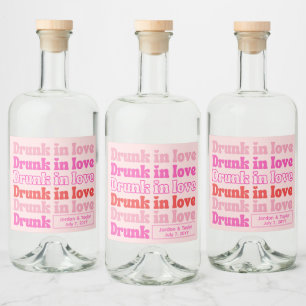 Betrunken in der Liebe Retro-Rosa Hochzeitsempfang Alkoholflaschenetikett