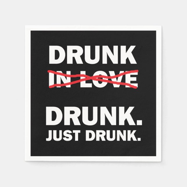 Betrunken Serviette (Vorderseite)