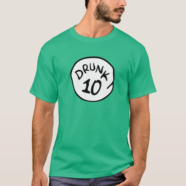 Betrunkene 10 ZEHN T - Shirt (Vorderseite)