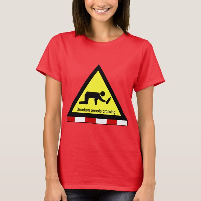 Betrunkene, die ⚠ thailändisches ⚠ überqueren T-Shirt (Vorderseite)