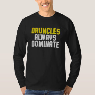 Betrunkener Onkel Drinking Druncle _47 T-Shirt
