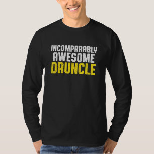 Betrunkener Onkel Drinking Druncle _48 T-Shirt