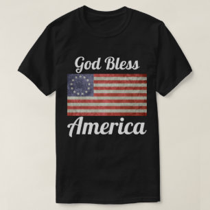Betsy Ross Drapeau dieu bénisse America T-Shirt