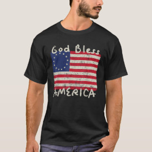 Betsy Ross Flag 13 Kolonien Gott segne Amerika T-Shirt