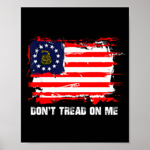 Betsy Ross Flag Don't Tread Patriot On Me Poster