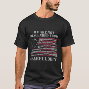 Betsy Ross Flag wir von ängstlichen Männern abgese T-Shirt