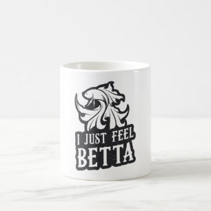 Betta Fish I just Fee Betta Fish Lover Aquarium Kaffeetasse