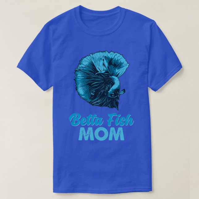 Betta Fish Mama Funny Blue Fighting Fish Gift T-Shirt (Design vorne)